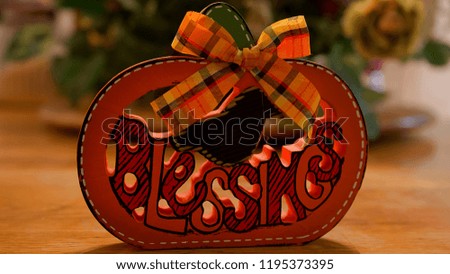 Blessings Sign for Halloween, Autumn, Harvest and Thanksgiving Holiday
