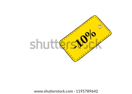 Discount sale tag or label isolated on white background. Copy space. Close-up.