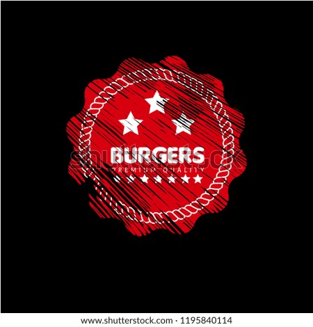 burgers premium quality - grunge stamp