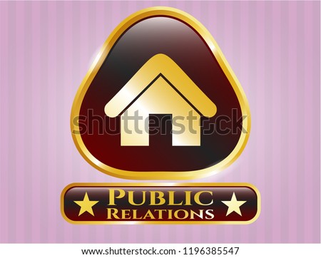  Golden badge with home icon and Public Relations text inside
