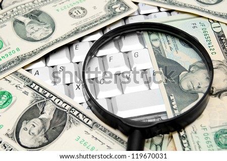 Money and magnifier for the keyboard.
