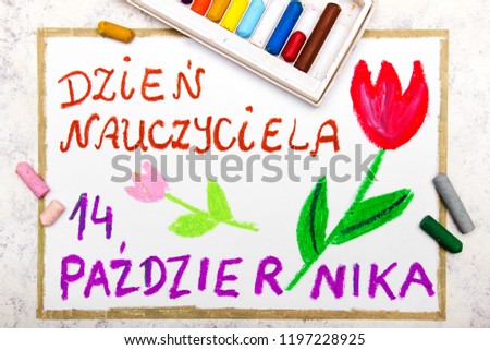 Colorful hand drawing: Polish Teacher's Day card with words "Teacher's Day, October 14"