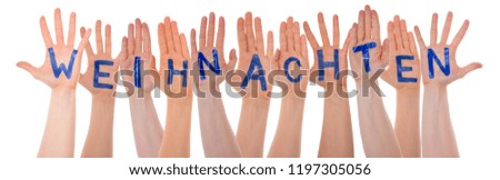 Many Hands Building Word Weihnachten Means Christmas, Isolated