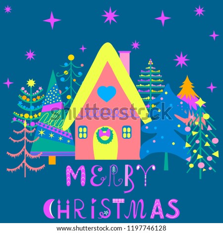 Christmas greeting card with calligraphic inscription Merry Christmas. House in the woods decorated in Christmas. Vector illustration.