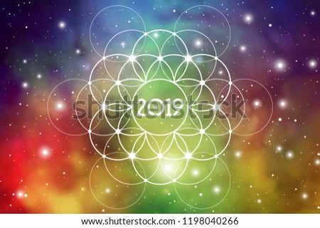 Astrological New Year 2019 Greeting Card or Calendar Cover on Cosmic Background inside of Flower of Life sacred geometry interlocking circles symbol.
