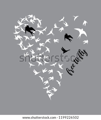 Heart of birds and free to fly slogan print. Vector