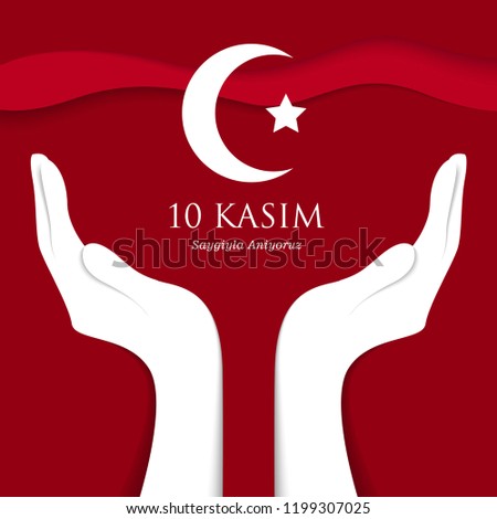 Kasim. November 10, Mustafa Kemal Ataturk death anniversary. 1881-1938. vector illustration