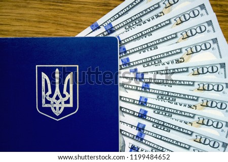 American Dollar and Ukrainian Passport