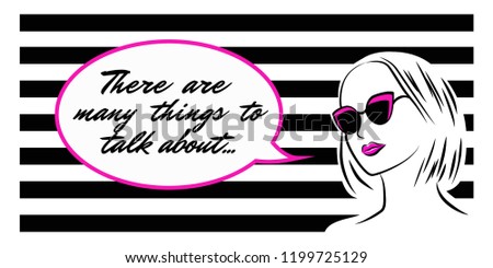 Woman in cat-eye sunglasses talking. Black strips on background. Vector illustration.