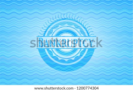 Bankruptcy water wave badge.