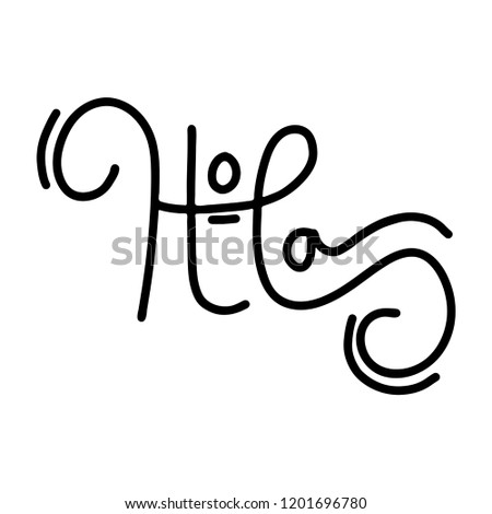 Hand drawn lettering  Hola is Hey en Spanish isolated on  background