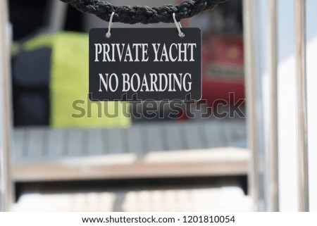 cartel of private yacht no boarding 