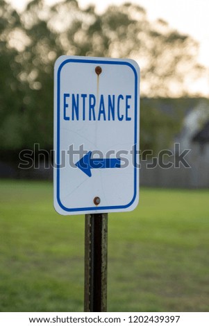 This Way to Entrance Sign