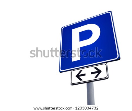 Parking sign isolated on total white background. Space for your text.