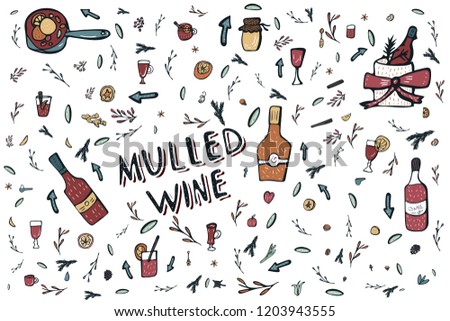 Vector set of mulled wine elements and objects. Collection of beverage ingredients in doodle style.