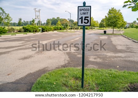 Speed Limit Sign 15 Miles an Hour