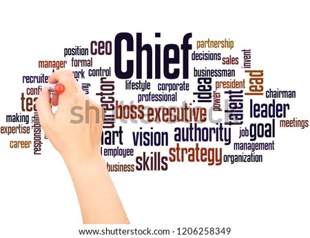 Chief word cloud hand writing concept on white background.