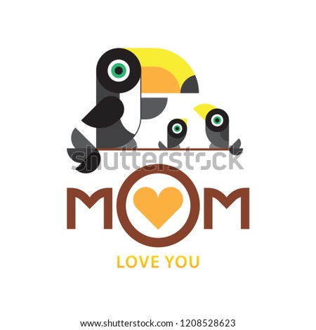Happy Mother's Day greeting card design with positive image of tropical birds. An idea for invitation, notebooks, copybook covers, logo, banner, creative compositions for scrapbooking or embroidery