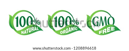 100% natural, 100% organic, GMO free - mark for healthy food, vegetarian nutrition - vector sticker set Royalty-Free Stock Photo #1208896618