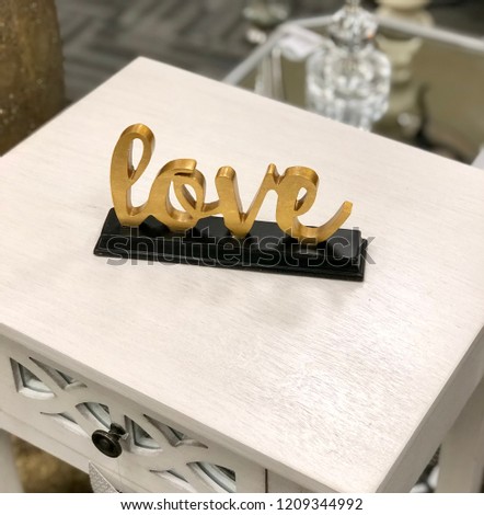 Love Sign on modern contemporary end table