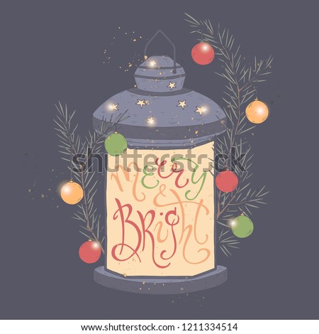 Christmas brush lettering placed in a color form of a decorated holiday lantern and saying Merry and bright. Great for posters, greeting cards.