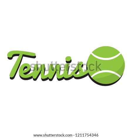 Text with a tennis ball. Vector illustration design