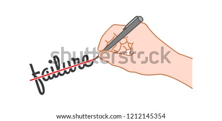 Hand with a pen crossed out the word "failure". Hand drawn style illustration