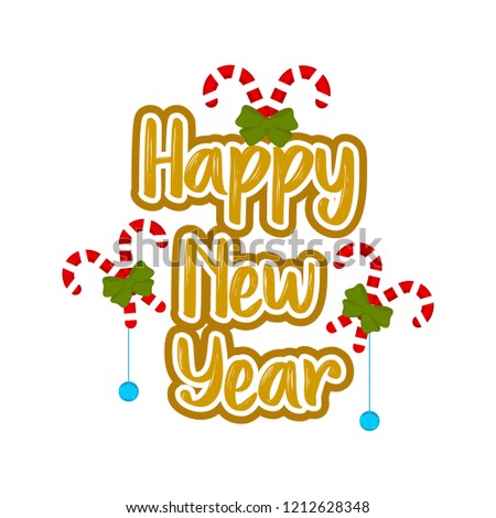 Happy new year message with ornaments. Vector illustration design