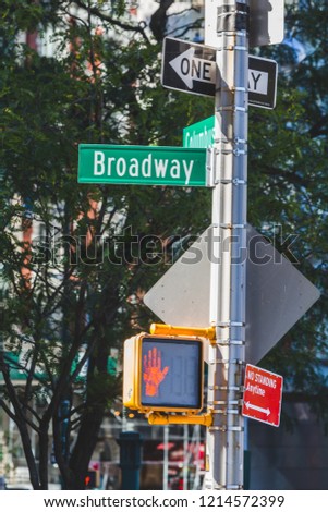 Traffic sign, broadway sign.