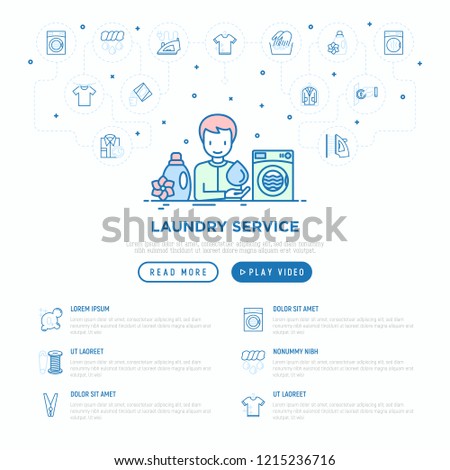 Laundry service concept with thin line icons: washing machine, spin cycle, drying machine, fabric softener, iron, handwash, washing powder, steaming, repair. Vector illustration, web page template.