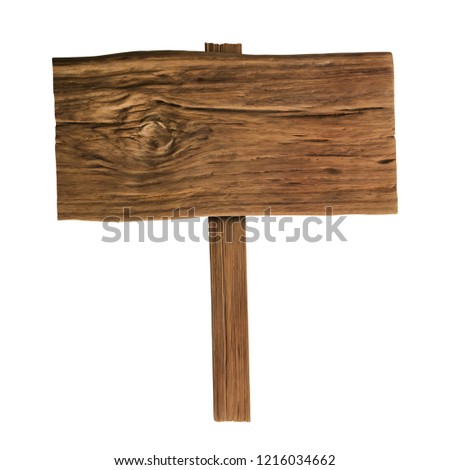 Wooden sign isolated on white background with clipping path