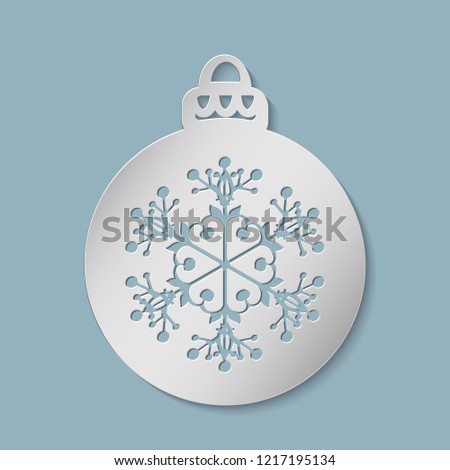 Christmas ball with a snowflake cut out of paper. Template for Christmas cards, invitations for Christmas party. Image suitable for laser cutting, plotter cutting or printing. Vector illustration