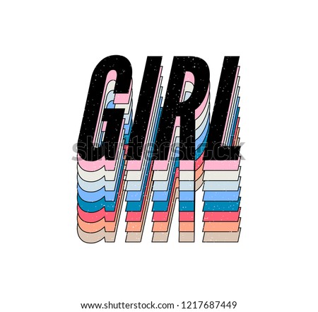 slogan Girl phrase graphic vector Print Fashion lettering