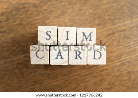 Wooden Text Block of SIM card