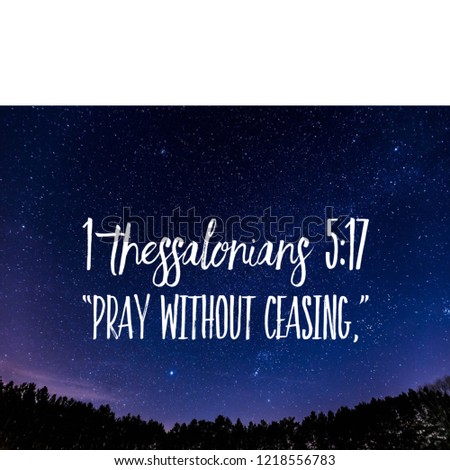 Bible verse about praying and night sky.