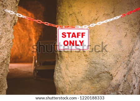 Staff only sigh on chain at entrace