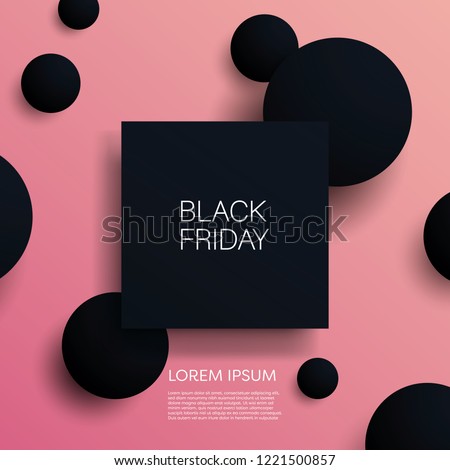 Black friday sale 3d vector illustration banner template with black objects on pink background. Sales promotion, special offers and deals advertising. Eps10 vector illustration.