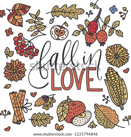 Cozy fall vector illustration. Autumn vector lettering card with handdrawn quotes and cozy doodle fall clip arts. Fall in love detailed card on a white background.