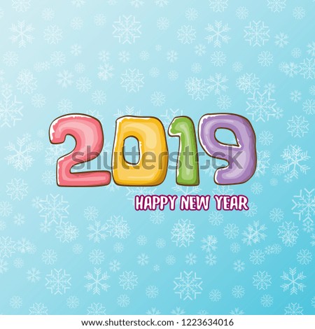 2019 Happy New Year poster or card design template. Vector happy new year greeting illustration with colored hand drawn 2019 numbers and stars isolated on blue background with snowflakes