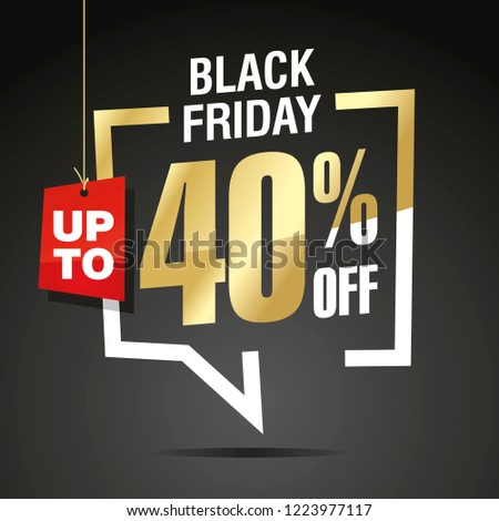 Black Friday 40 percent off sale isolated gold white red black sticker icon