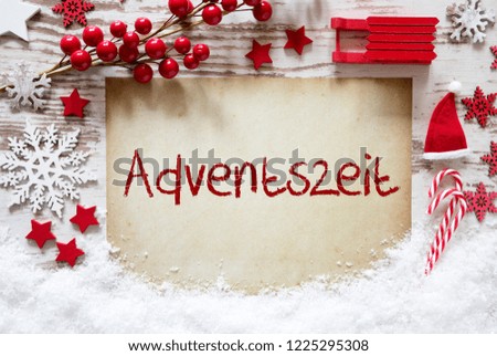Bright Christmas Decoration, Snow, Adventszeit Means Advent Season