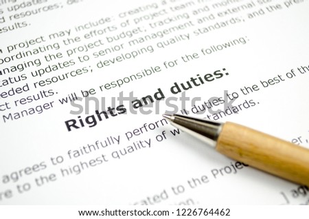 Rights and duties with wooden pen