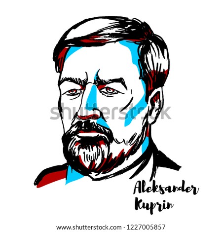 Aleksandr Kuprin engraved vector portrait with ink contours. Russian writer best known for his novel The Garnet Bracelet.