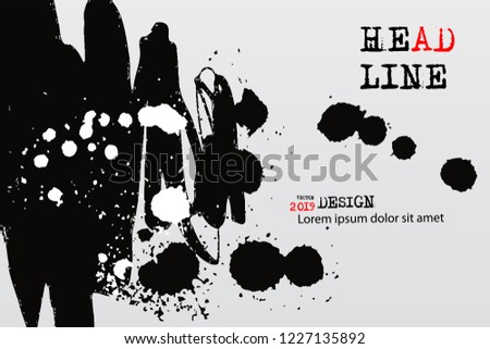 Monochrome grunge background. Black and white scratched template with splash and spray. Texture and elements for design. Abstract vector illustration.