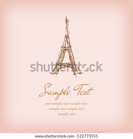 Template with sketchy illustration of Eiffel Tower and sample text. Illustrated romantic french background with place for your text