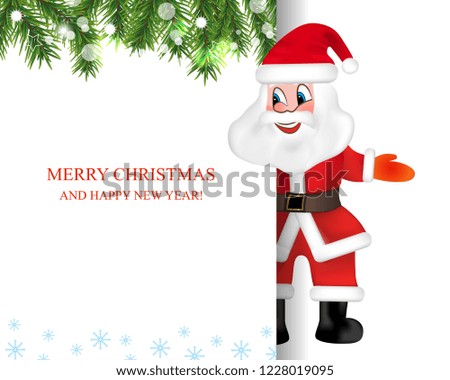 Santa Claus with big signboard. Holiday greeting card. Merry Christmas and Happy New Year showing billboard. Vector illustration.