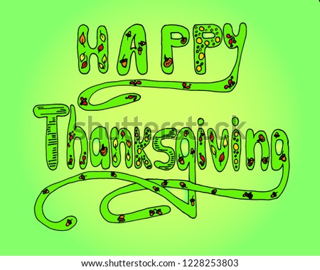 Happy thanksgiving sign. green color.