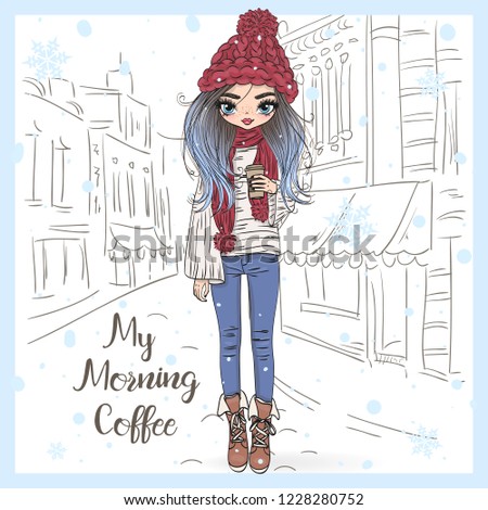 Hand drawn beautiful cute winter girl with coffee in his hand. Vector illustration.
