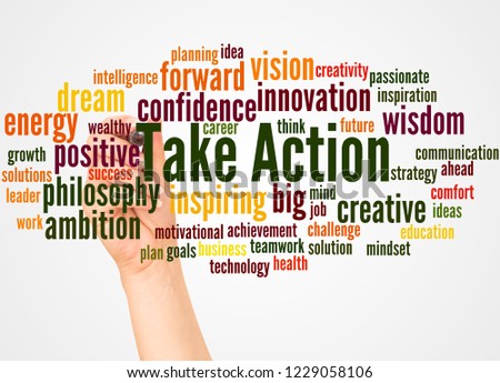 Take Action word cloud and hand with marker concept on white background.