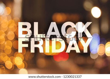 Black friday poster. Gorgeous blurry background. Sale banner